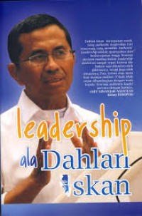 Image of Leadership ala Dahlan Iskan