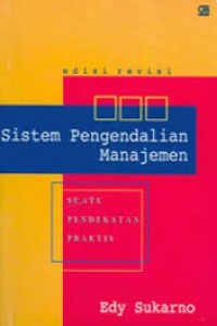 Image of Sistem pengendalian manajemen : suatu pendekatan praktis