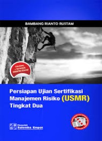 Image of Persiapan Ujian Sertifikatsi Manajemen Resiko (USMR)