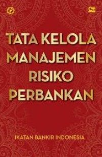 Image of Tata Kelola Manajemen Resiko Perbankkan
