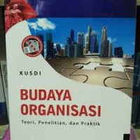 Image of Budaya Organisasi : Teori, penelitian dan praktik