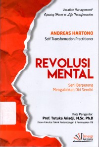 Image of Revolusi Mental : seni berperang mengalahkan diri sendiri.