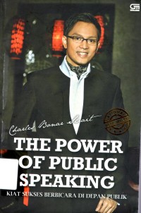 Image of The Power of public speaking= kiat sukses berbicara didepan publik