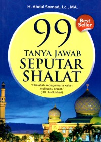 Image of 99 Tanya Jawab Seputar Sholat